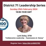 Sunday Leadership Series - 'Collaborative Leadership – Toastmasters and Rotary' - with Past International President Lark Doley, DTM