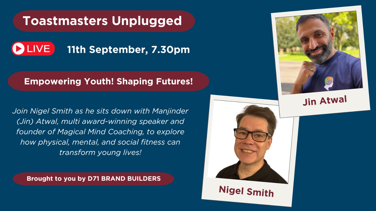 Toastmasters Unplugged "Empowering Youth! Shaping Futures!"